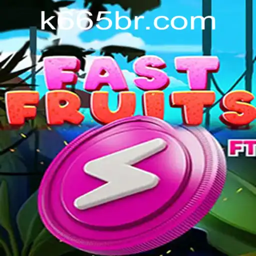 Unveiling FastFruits: A Thrilling Adventure with K665